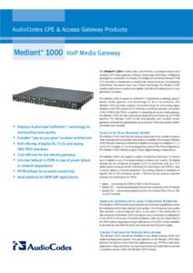 AudioCodes CPE & Access Gateway Products  Mediant 1000 TM  VoIP Media Gateway