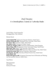 Brief Chronicles Vol. I[removed]i  Brief Chronicles: An Interdisciplinary Journal of Authorship Studies  General Editor: Roger Stritmatter