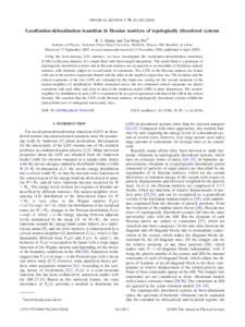 PHYSICAL REVIEW E 79, 041105 共2009兲  Localization-delocalization transition in Hessian matrices of topologically disordered systems B. J. Huang and Ten-Ming Wu* Institute of Physics, National Chiao-Tung University, H