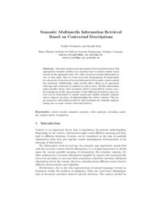 Semantic Multimedia Information Retrieval Based on Contextual Descriptions Nadine Steinmetz and Harald Sack Hasso Plattner Institute for Software Systems Engineering, Potsdam, Germany, 