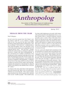 Anthropolog Newsletter of The Department of Anthropology National Museum of Natural History Spring 2012
