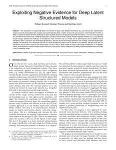 IEEE TRANSACTIONS ON PATTERN ANALYSIS AND MACHINE INTELLIGENCE  1 Exploiting Negative Evidence for Deep Latent Structured Models