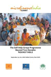 microfinanceIndia SUMMIT The Self Help Group Programme Beyond Two Decades Round Table