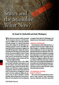 States and the Stimulus: What Now? By Daniel M. Rothschild and Emily Washington  T