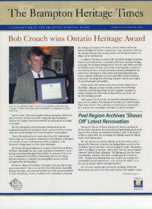The BramptonHeritageTimes Bob Crouchwins OntarioHeritageAward theheritageandintcgrifvof thedistrict,Crouchworkedwith theCiq,