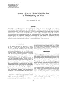 ENVIRONMENTAL JUSTICE Volume 4, Number 2, 2011 ª Mary Ann Liebert, Inc. DOI: envPastel Injustice: The Corporate Use