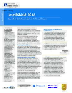 DAT EN B LAT T  InstallShield 2016 So erstellt die Welt Softwareinstallationen für Microsoft Windows  Die weltweit führende