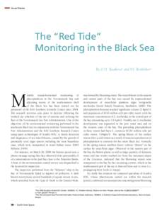 Issue theme  The “Red Tide” Monitoring in the Black Sea By O.N. Yasakova1 and V.S. Berdnikov2