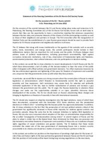 Statement of the Steering Committee of the EU-Russia Civil Society Forum On the occasion of the EU – Russia summit in St. Petersburg on 3-4 June 2012 On the occasion of the summit between the EU and Russia taking place