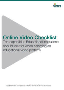 Online Video Checklist  Ten capabilities Educational Institutions should look for when selecting an educational video platform