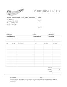 PURCHASE ORDER National Rendezvous and Living History Foundation PO Box 376 Hershey, PAPhone: Fax: 
