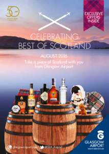 EXCLUSIVE OFFERS INSIDE CELEBRATING BEST OF SCOTL AND