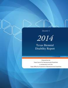 2014 Texas Biennial Disability Report