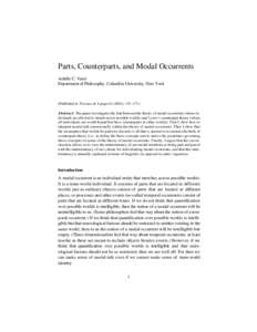 Parts, Counterparts, and Modal Occurrents Achille C. Varzi Department of Philosophy, Columbia University, New York (Published in Travaux de logique14 (2001), 151–171) Abstract. The paper investigates the link between t