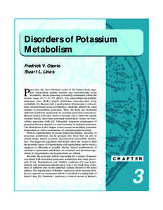 Disorders of Potassium Metabolism Fredrick V. Osorio Stuart L. Linas  P