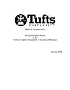 Medford, Massachusetts  Fifth-year Interim Report to the The New England Association of Schools and Colleges