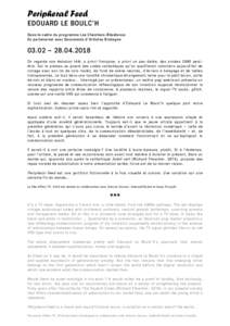 Peripheral Feed EDOUARD LE BOULC’H Dans le cadre du programme Les Chantiers-Résidence En partenariat avec Documents d’Artistes Bretagne – 