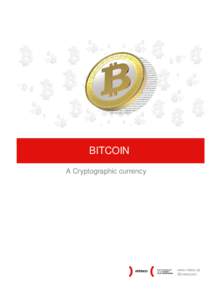 Bitcoin: A cryptographic currency