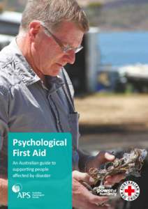 Psychological First Aid An Australian guide to supporting people affected by disaster