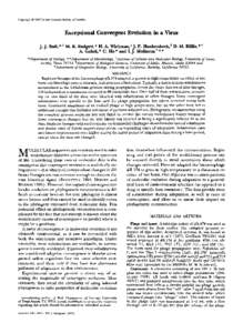 Copyrightby the Genetics Society of America  Exceptional Convergent Evolution in a Virus J. J. Bull, * M. R Badgett, * H. A. W1chmaqf J. P. Huehenbeck,§ D. M. A. Gulati, * C. Ho* and I. J. Molineuxtp* *