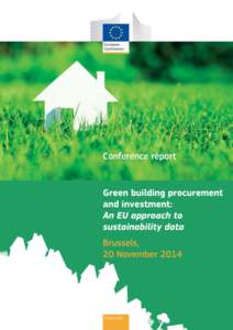 European Commission header  Green building procurement and investment: An EU approach to sustainability data