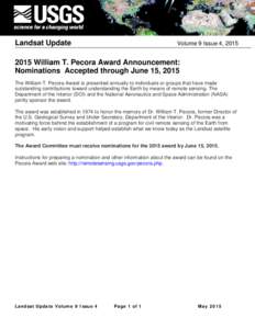 Landsat Update  Volume 9 Issue 4, William T. Pecora Award Announcement: Nominations Accepted through June 15, 2015