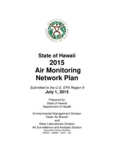 State of HawaiiAir Monitoring Network Plan Submitted to the U.S. EPA Region 9