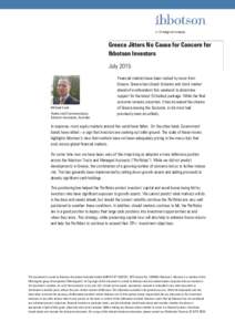 Greece Jitters No Cause for Concern for Ibbotson Investors July 2015 Michael Kwok Product and Communications,