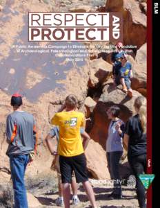 BLM  A Public Awareness Campaign to Eliminate the Looting and Vandalism of Archaeological, Paleontological and Natural Resources in Utah Communications Plan May 2016