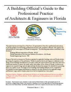 A Building Official’s Guide to the Professional Practice of Architects & Engineers in Florida AIA Florida