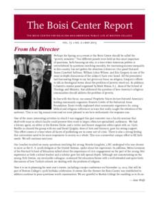 The Boisi Center Report the boisi center for religion and american public life at boston college vol. 13 •