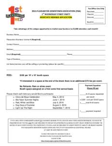 2016 PLEASANTON DOWNTOWN ASSOCIATION (PDA) 1ST WEDNESDAY STREET PARTY ASSOCIATE MEMBER APPLICATION For Office Use Only Received_________
