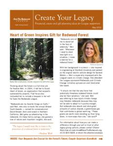 Create Your Legacy Walk Among Giants SM  Financial, estate and gift planning ideas for League supporters