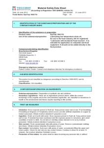 Material Safety Data Sheet (According to RegulationEG, Article 31) Date: 24 June 2013 Last revision: Trade Name: SynTop 1003 FG Page: 1/5