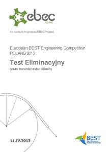 VII Konkurs Inżynierski EBEC Poland  European BEST Engineering Competition POLAND[removed]Test Eliminacyjny