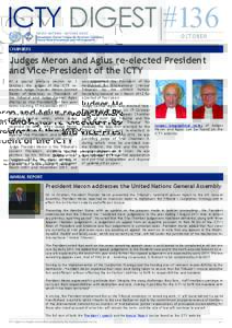 ICTY DIGEST #136 OCTOBER CHAMBERS	  Judges Meron and Agius re-elected President