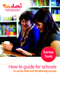 Survey Tools How to guide for schools on survey tools and the planning process