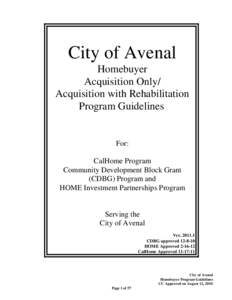 City of Avenal Homebuyer Acquisition Only/ Acquisition with Rehabilitation Program Guidelines