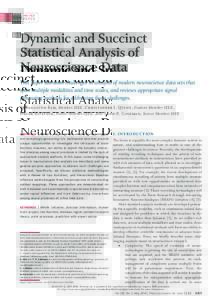 INVITED PAPER Dynamic and Succinct Statistical Analysis of Neuroscience Data