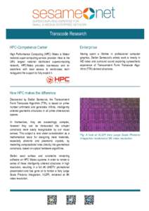 Transcode Research HPC-Competence Center Enterprise  High Performance Computing (HPC) Wales is Wales’