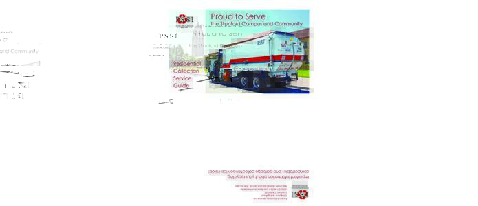 Proud to Serve  Collection Schedule the Stanford Campus and Community