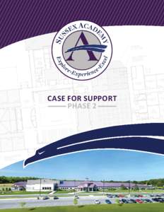 CASE FOR SUPPORT PHASE 2 Phase 2 CASE STATEMENT