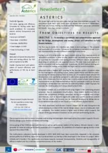 Newsletter 3 September3rd edition Facts & Figures Full name: Ageing and efficiency Simulation & TEsting under Real