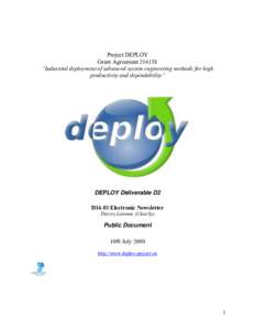 Project DEPLOY Grant Agreement “Industrial deployment of advanced system engineering methods for high productivity and dependability”  DEPLOY Deliverable D2