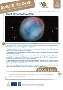 Ghost of the Southern Skies  The beautiful bubble in this space photograph is the glowing ghost of a star that was caught haunting the darkness of space. Did you know stars turn into ghosts when they die? This object is 