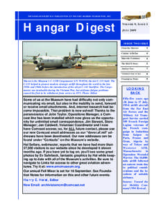 TH E H ANG AR DIGEST IS A PUBLIC ATION OF TH E AMC MUSEUM FOUND ATIO N, INC .  Hangar Digest V OLUME 9 , I SSUE 3 J ULY 2009