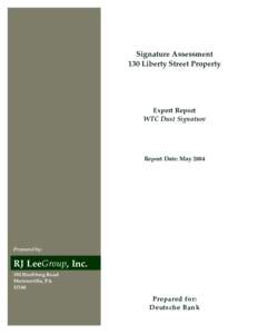 Signature Assessment 130 Liberty Street Property Expert Report WTC Dust Signature