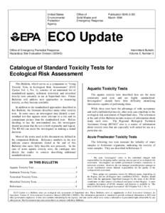 USEPA: OSWER: Catalogue of Standard Toxicity Tests for Ecological Risk Assessment