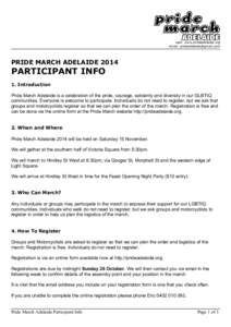 web: www.prideadelaide.org email:  PRIDE MARCH ADELAIDEPARTICIPANT INFO