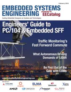 F e b r uar yGuiding Embedded Designers on Systems and Technologies Engineers’ Guide to PC/104 & Embedded SFF